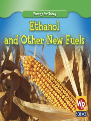 cover image of Ethanol and Other New Fuels